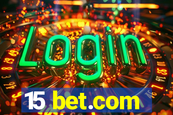 15 bet.com